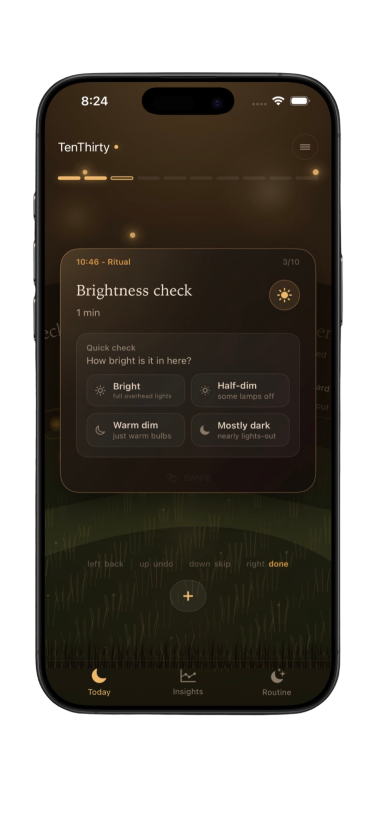 TenThirty ritual screen showing a one-tap brightness check on an iPhone